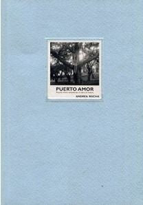 Puerto amor | Andrea Rocha
