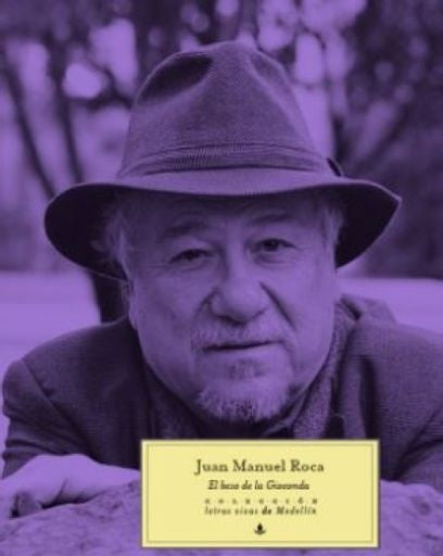 EL BESO DE LA GIOCONDA | JUAN MANUEL ROCA