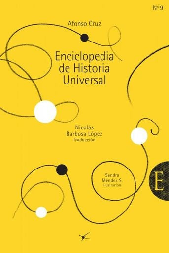 Enciclopedia de Historia Universal | AFONSO CRUZ