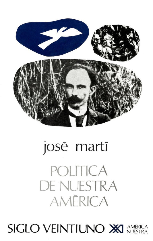 POLITICA DE NUESTRA AMERICA | JOSE MARTI