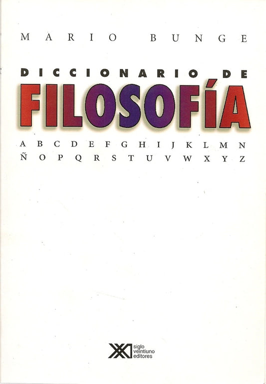 DICCIONARIO DE FILOSOFIA | MARIO BUNGE