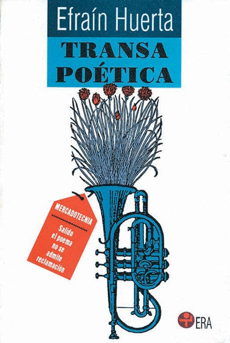 Transa poética | EFRAÍN HUERTA