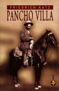 PANCHO VILLA | FRIEDRICH KATZ