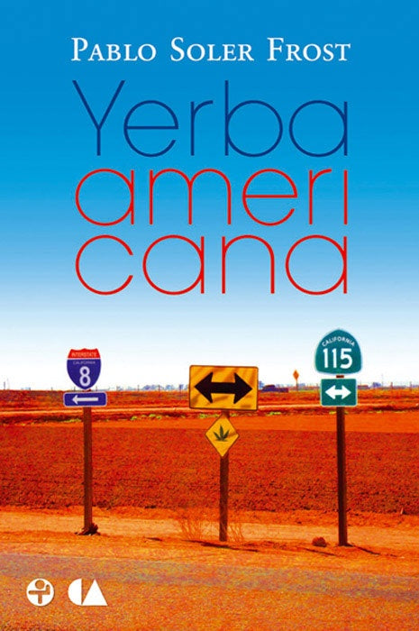 Yerba americana | Pablo Soler Frost