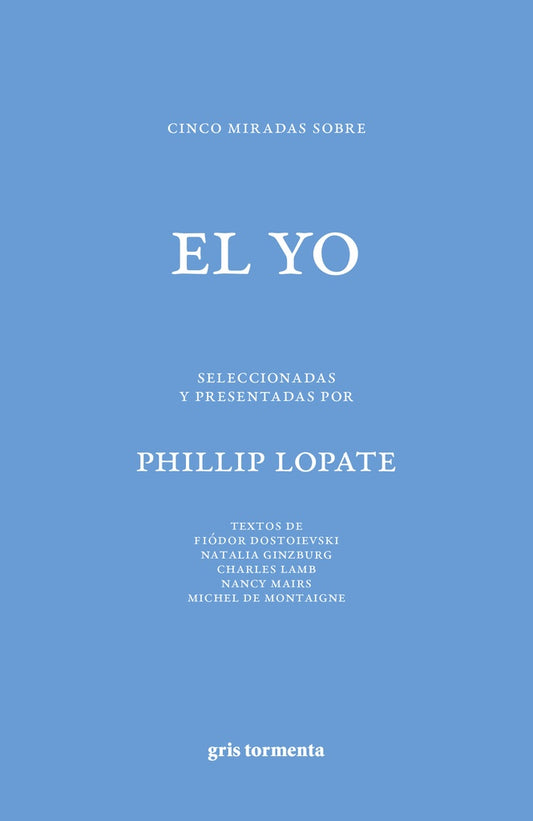 Cinco miradas sobre el yo
