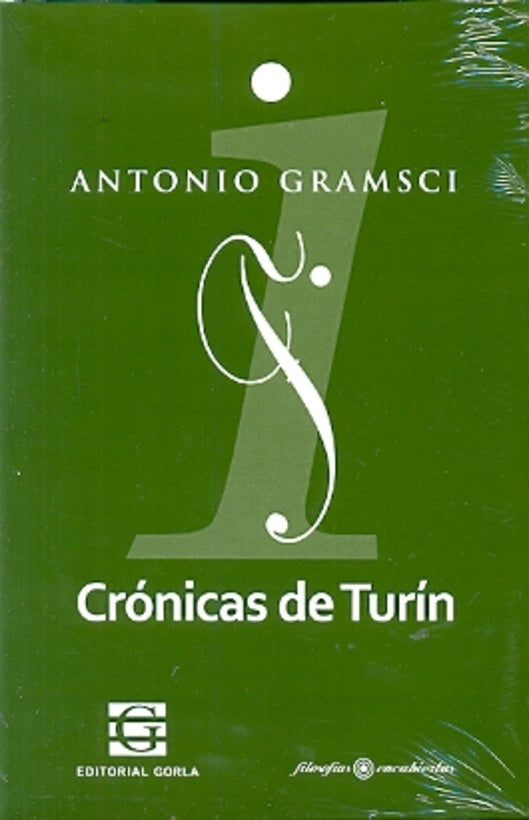 Crónicas de Turín | Antonio Gramsci