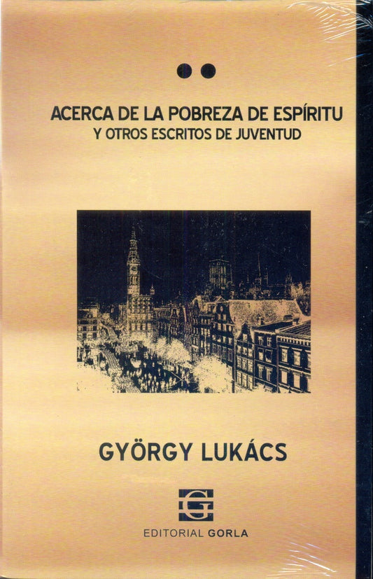 Acerca de la pobreza de espíritu | György Lukács