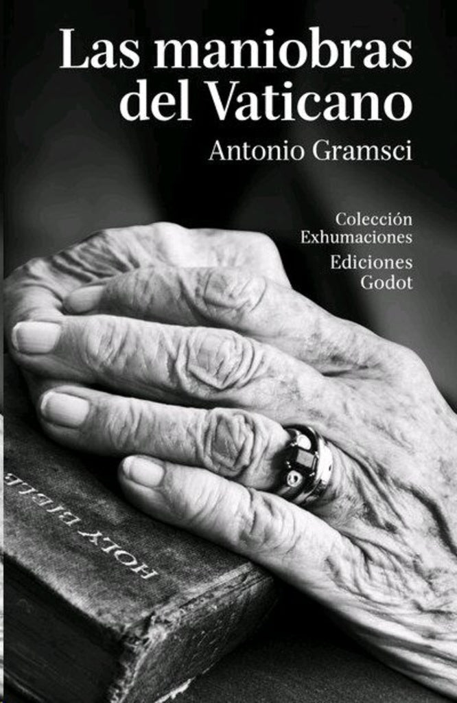 Las maniobras del Vaticano | Antonio Gramsci