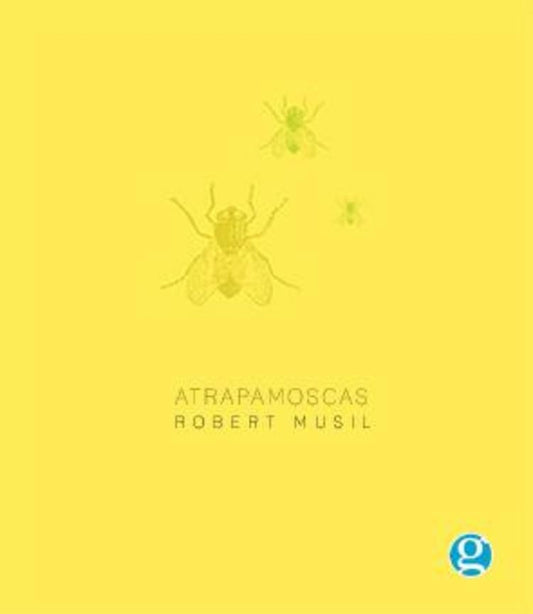 Atrapamoscas | Robert Musil