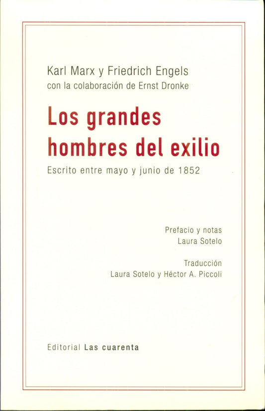 Los grandes hombres del exilio | Engels Marx