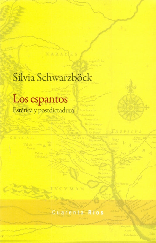 LOS ESPANTOS | Silvia Schwarzböck