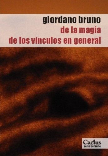 De la magia/ De los vínculos | Giordano Bruno