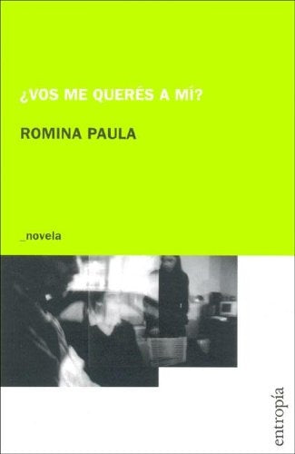 ¿Vos me querés a mi? | Romina Paula