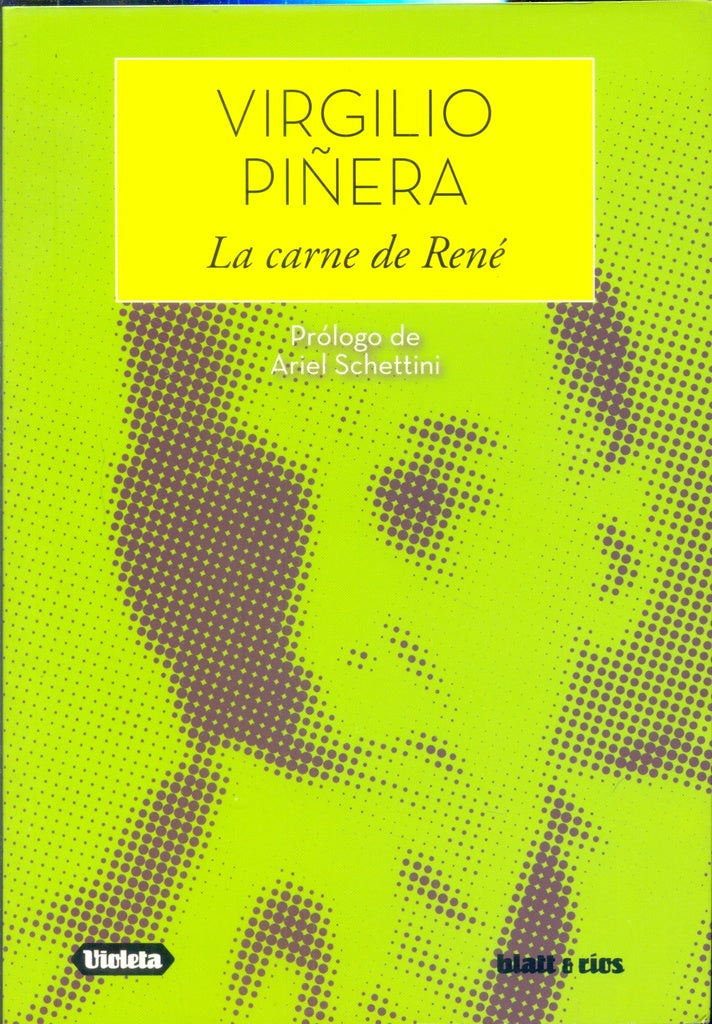 La carne de René | Virgilio Piñera