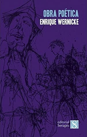 Obra poética | Enrique Wernicke