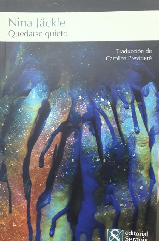 Quedarse quieto | Nina Jäckle