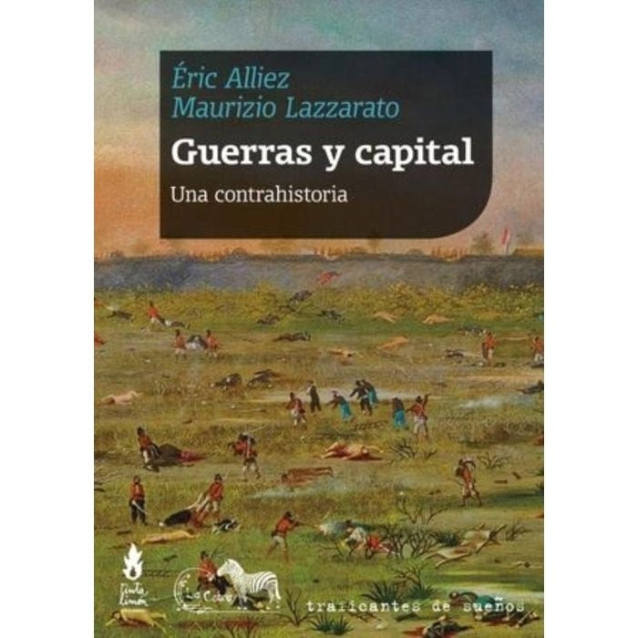 Guerras y capital | Lazzarato Alliez