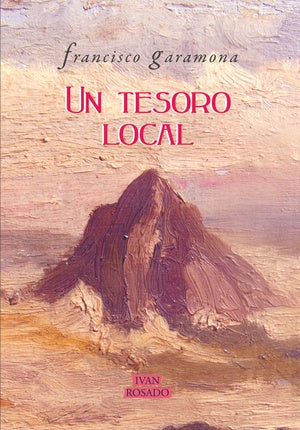 UN TESORO LOCAL | Francisco Garamona