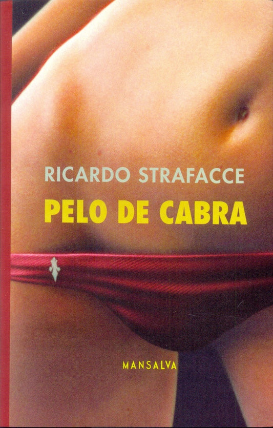 Pelo de cabra | Ricardo Strafacce