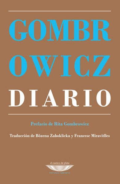 Diario (1953-1969) - REIMPRESIÓN MAYO | Witold Gombrowicz