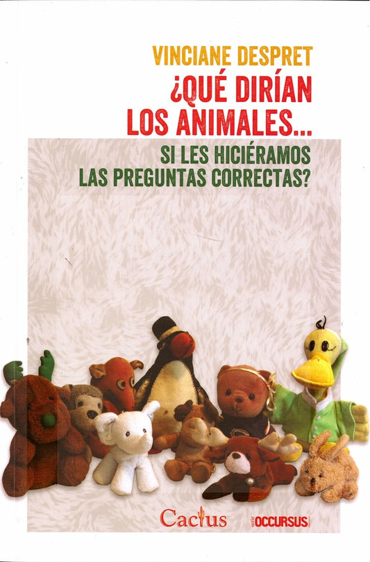 ¿Qué dirián los animales...si les hiciéramos las preguntas correctas? | Vinciane Despret