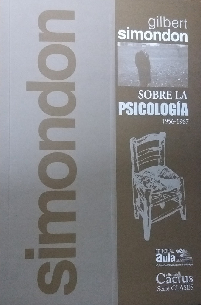 SOBRE LA PSICOLOGIA | GILBERT SIMONDON