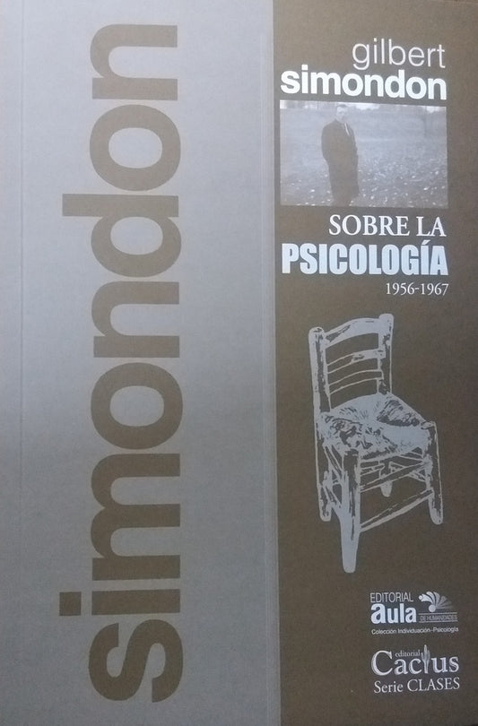 SOBRE LA PSICOLOGIA | GILBERT SIMONDON