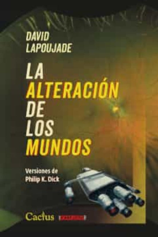 ALTERACION DE LOS MUNDOS | DAVID LAPOUJADE