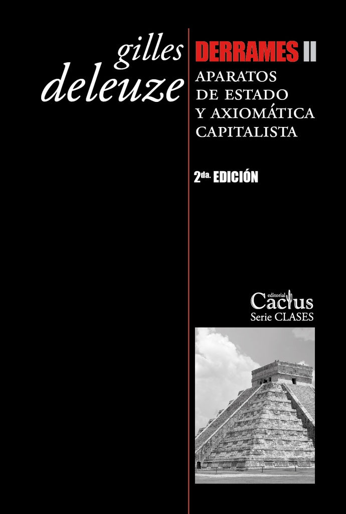 Derrames II | Gilles/Guattari  Félix Deleuze