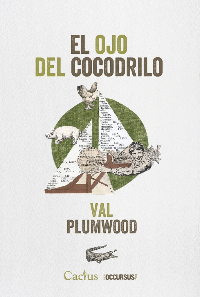 El ojo del cocodrilo | Val Plumwwod
