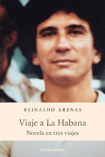 Viaje a la Habana | REINALDO ARENAS