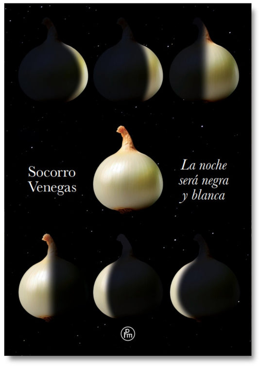 La noche será negra y blanca | Socorro Venegas