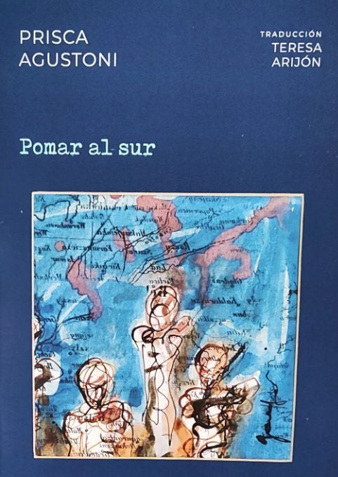 Pomar al sur | Prisca Agustoni