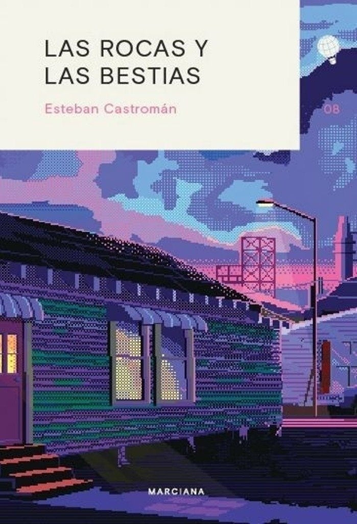 Las rocas y las bestias | Esteban Castromán