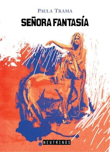 Señora Fantasía - 2da edición | Paula Trama