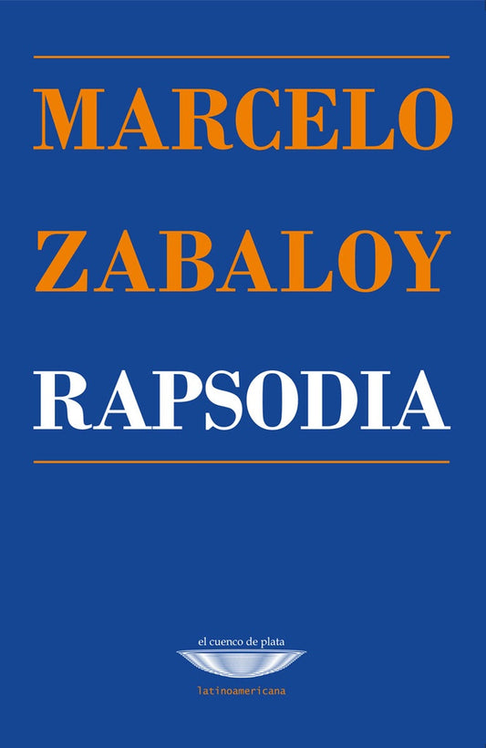Rapsodia | Marcelo Zabaloy