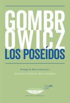 Los poseídos | Witold Gombrowicz
