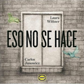 Eso no se hace