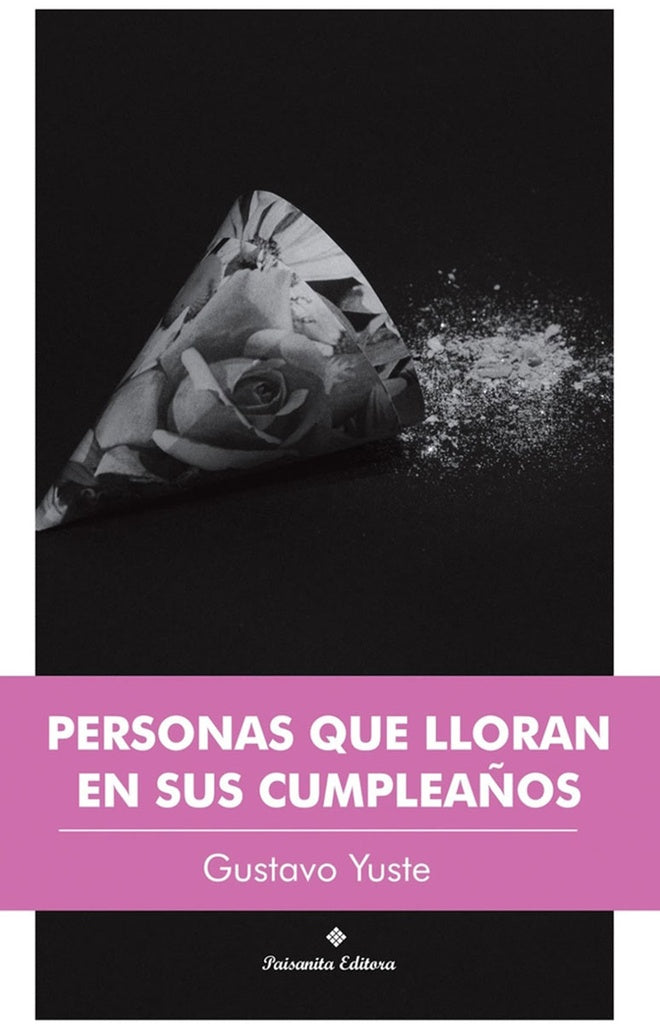 Personas que lloran en su cmpleaños | Gustavo Yuste