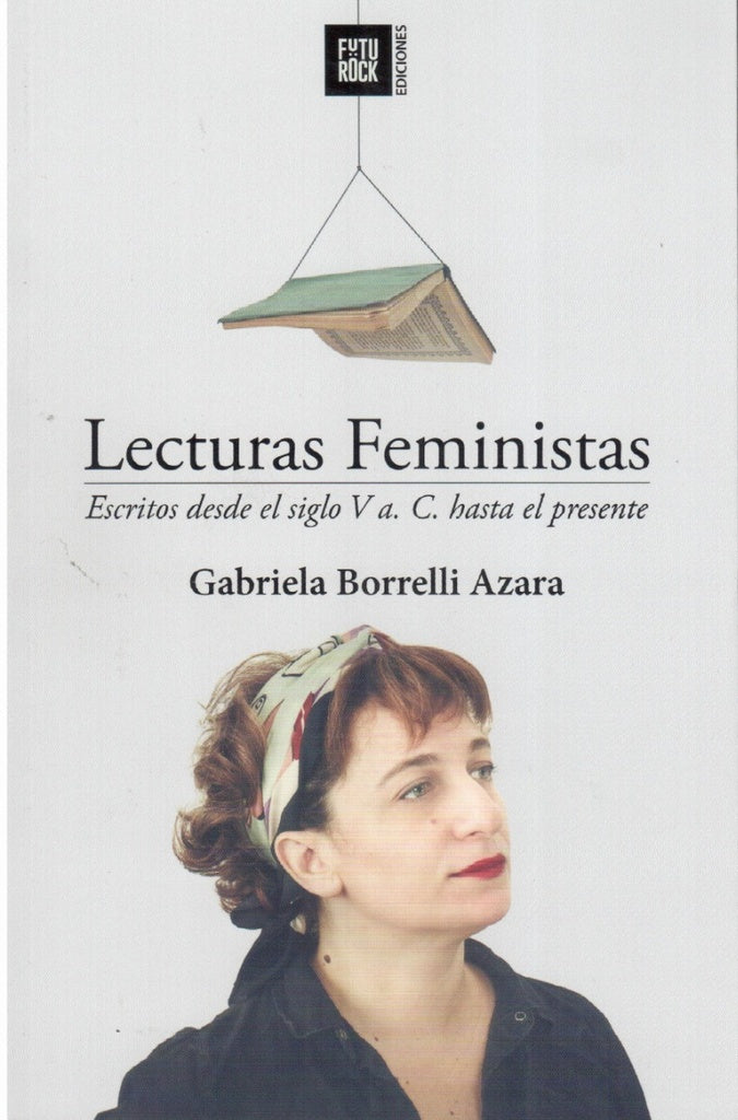 LECTURAS FEMINISTAS | GABRIELA BORRELLI