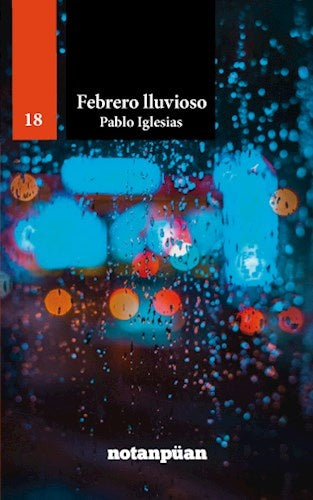 Febrero lluvioso | Pablo Iglesias