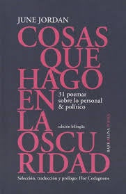Cosas que hago en la oscuridad | June Jordan