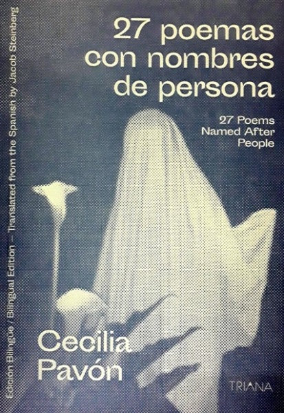 27 poemas con nombre de persona (ed. bilingüe) | Cecilia Pavón