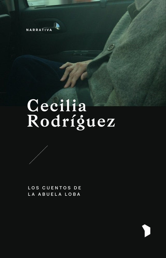 Los cuentos de la abuela loba | Cecilia Rodr¡guez