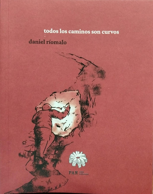 Todos los caminos son curvos | Daniel Ríomalo