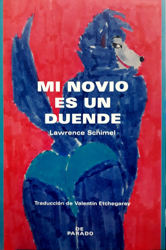 Mi novio es un duende | Lawrence Schimel