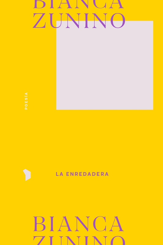 La enredadera | Bianca Zunino