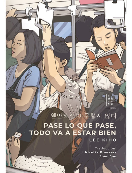 Pase lo que pase, todo va a estar bien | Kiho Lee