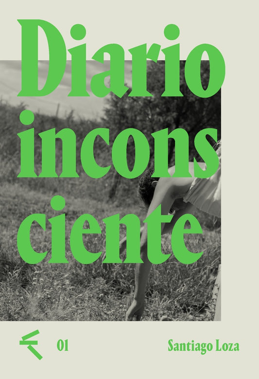 Diario inconsciente | Santiago Loza