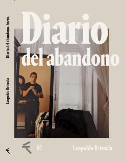 Diario del abandono | Leopoldo Brizuela